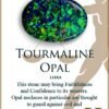 TOURMALINE OPAL